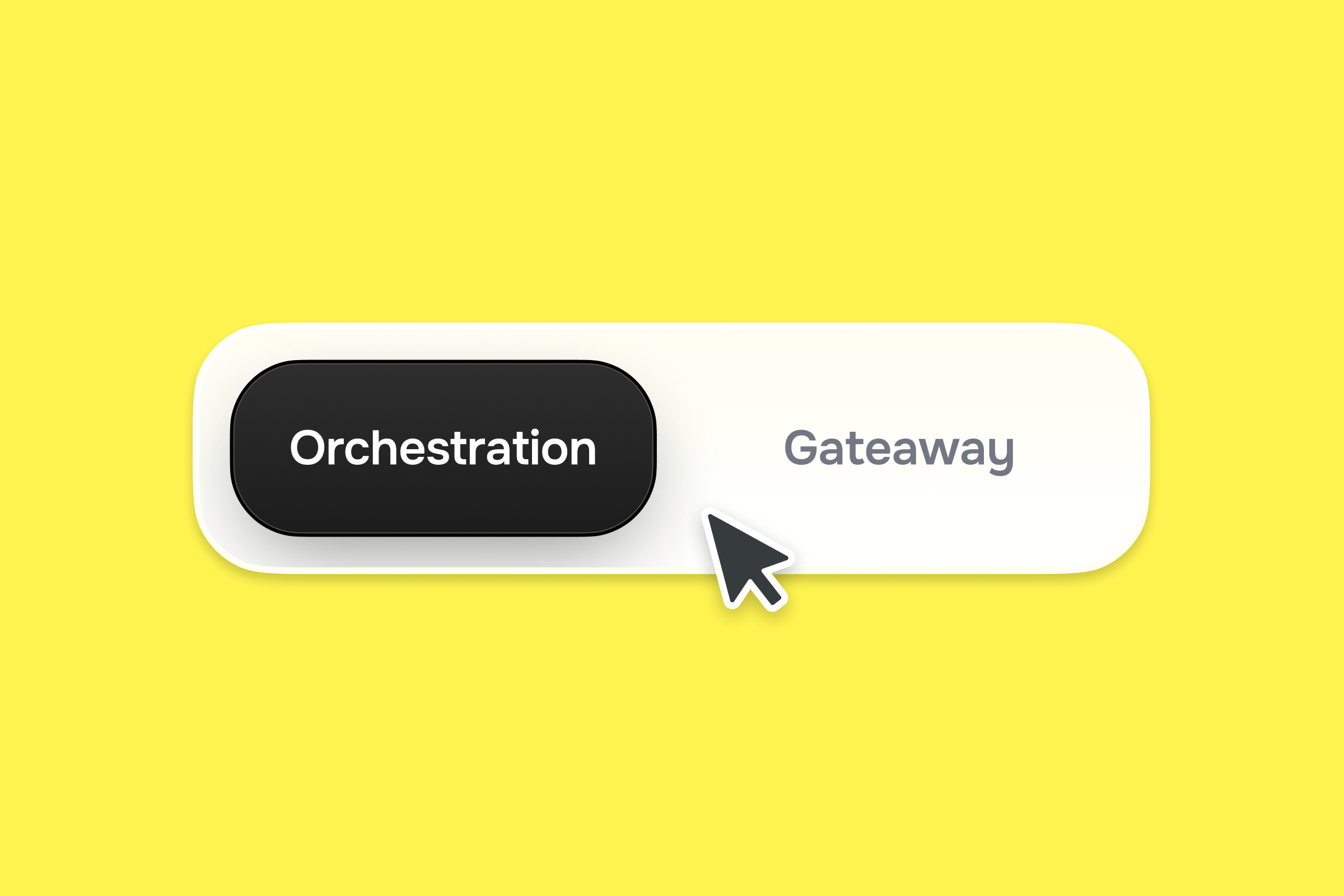 A toggle switch shows 'Orchestration' selected and 'Gateway' unselected, with a cursor pointing.
