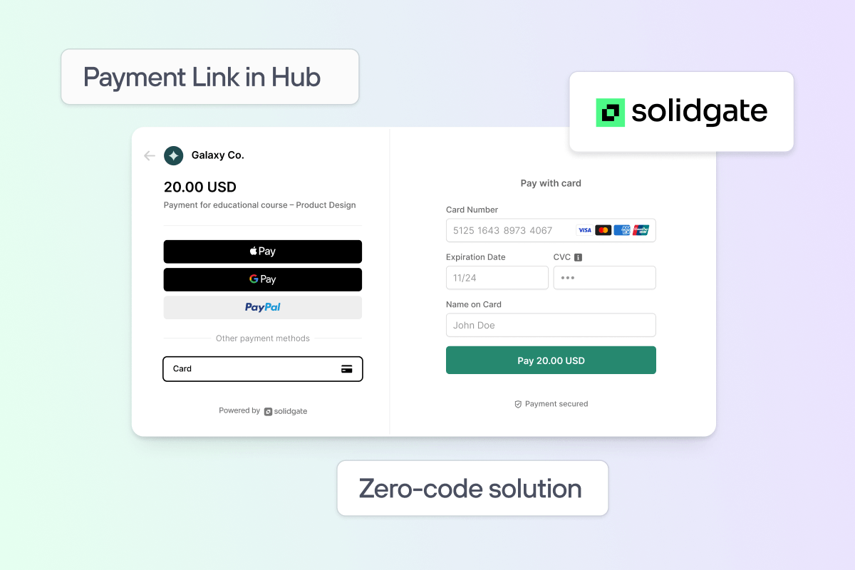 Payment interface showing a Solidgate checkout form with card and digital wallet options, labeled as a “Payment Link in Hub” and “Zero-code solution.