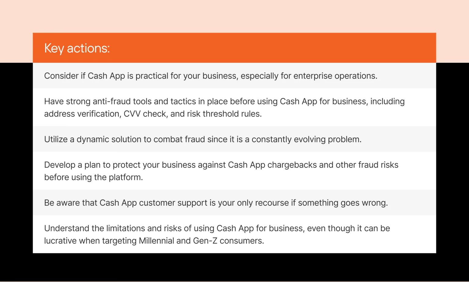 A list of business tips for using Cash App highlights practicality, anti-fraud tools, chargeback planning, customer support reliance, and risks when serving young consumers.