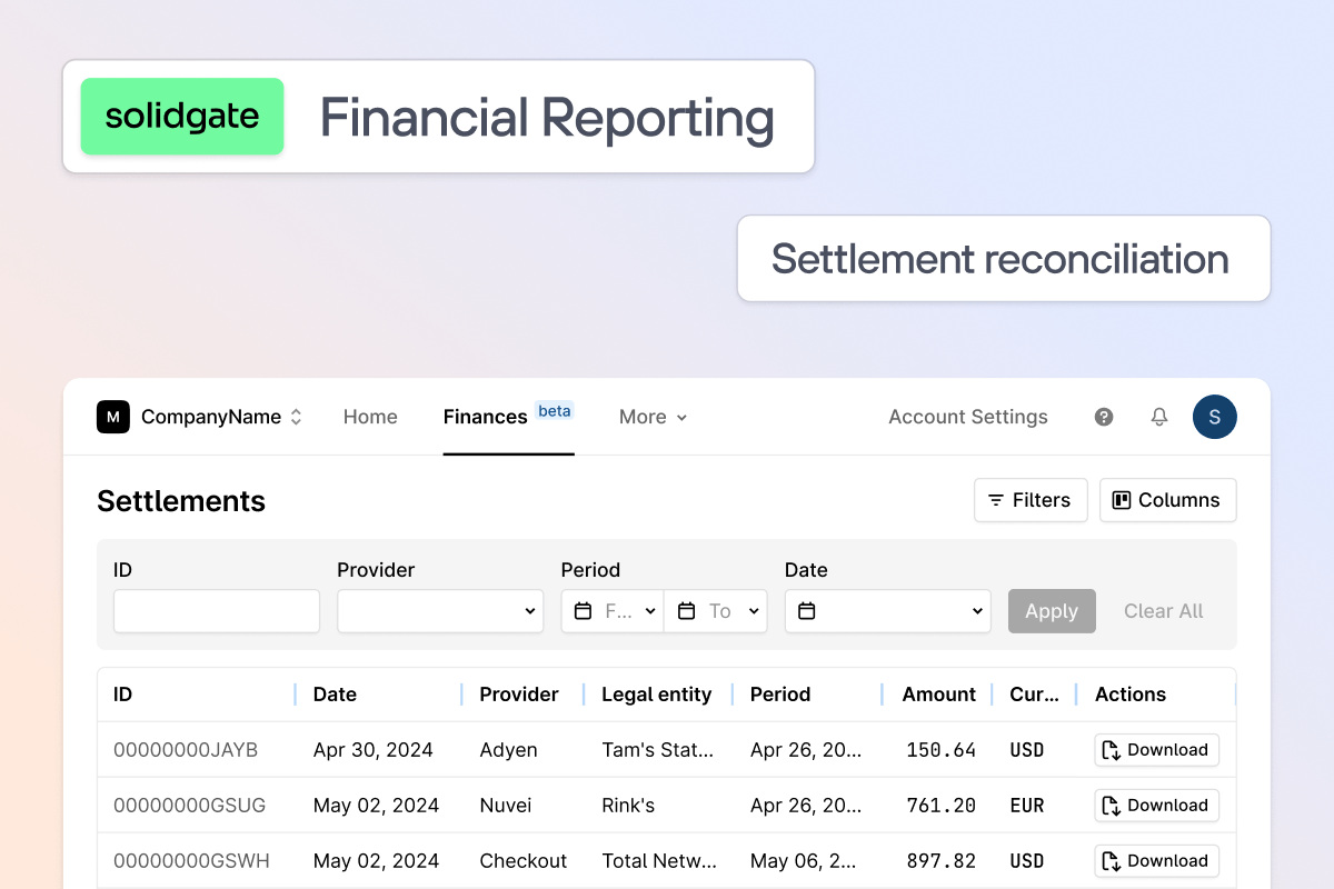 Dashboard screenshot of Solidgate’s financial reporting tool, showing settlement reconciliation features with a table listing settlement details such as provider, date, and amount.