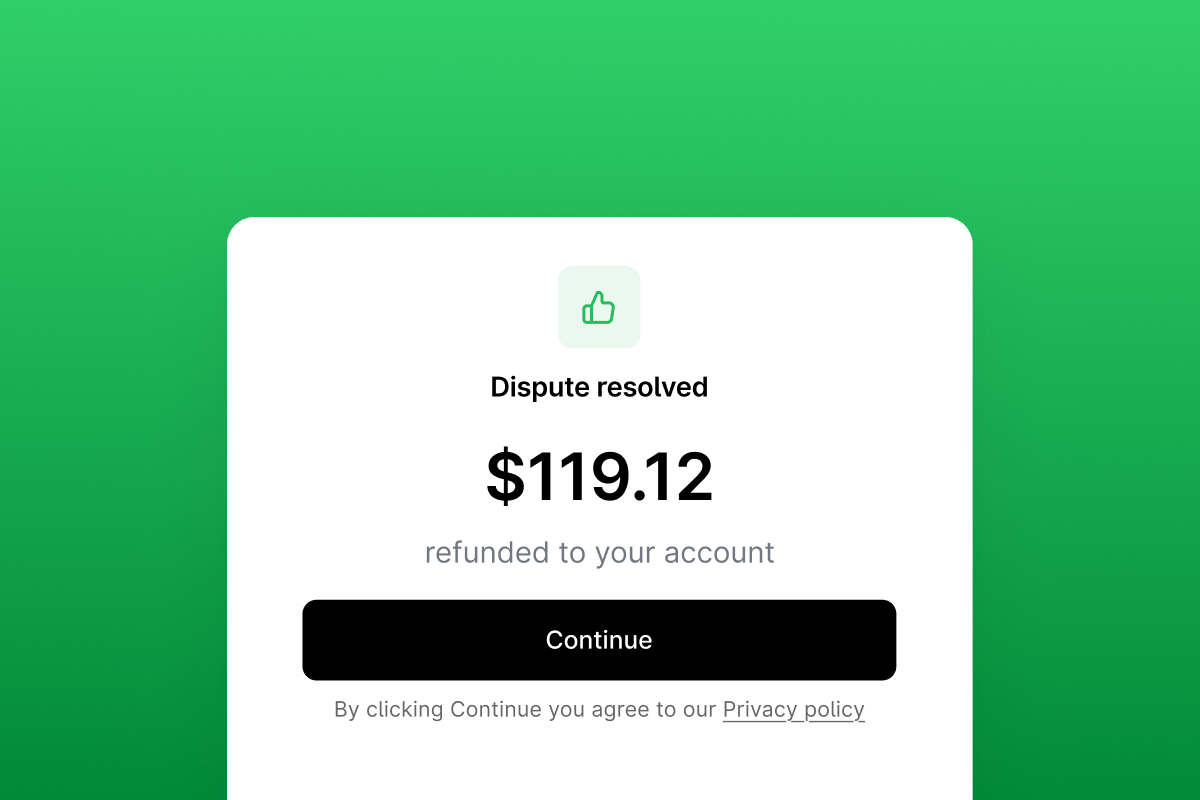 A popup notification indicates a dispute was resolved, and $119.12 was refunded.