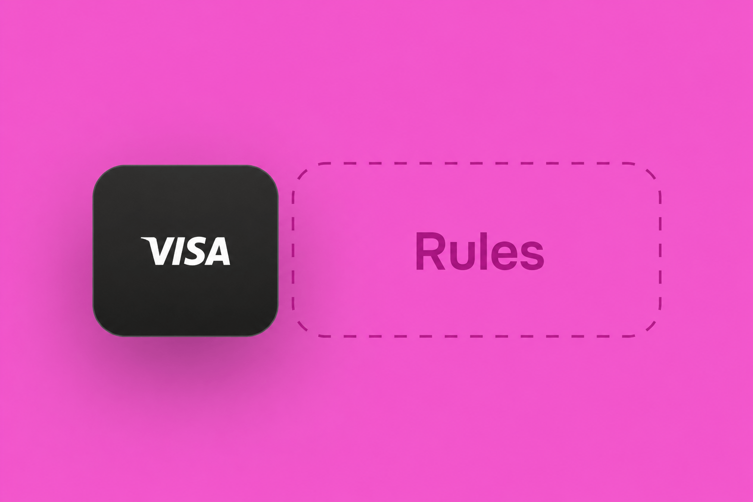 VISA logo on black button beside a dashed pink rectangle with 'Rules' text.