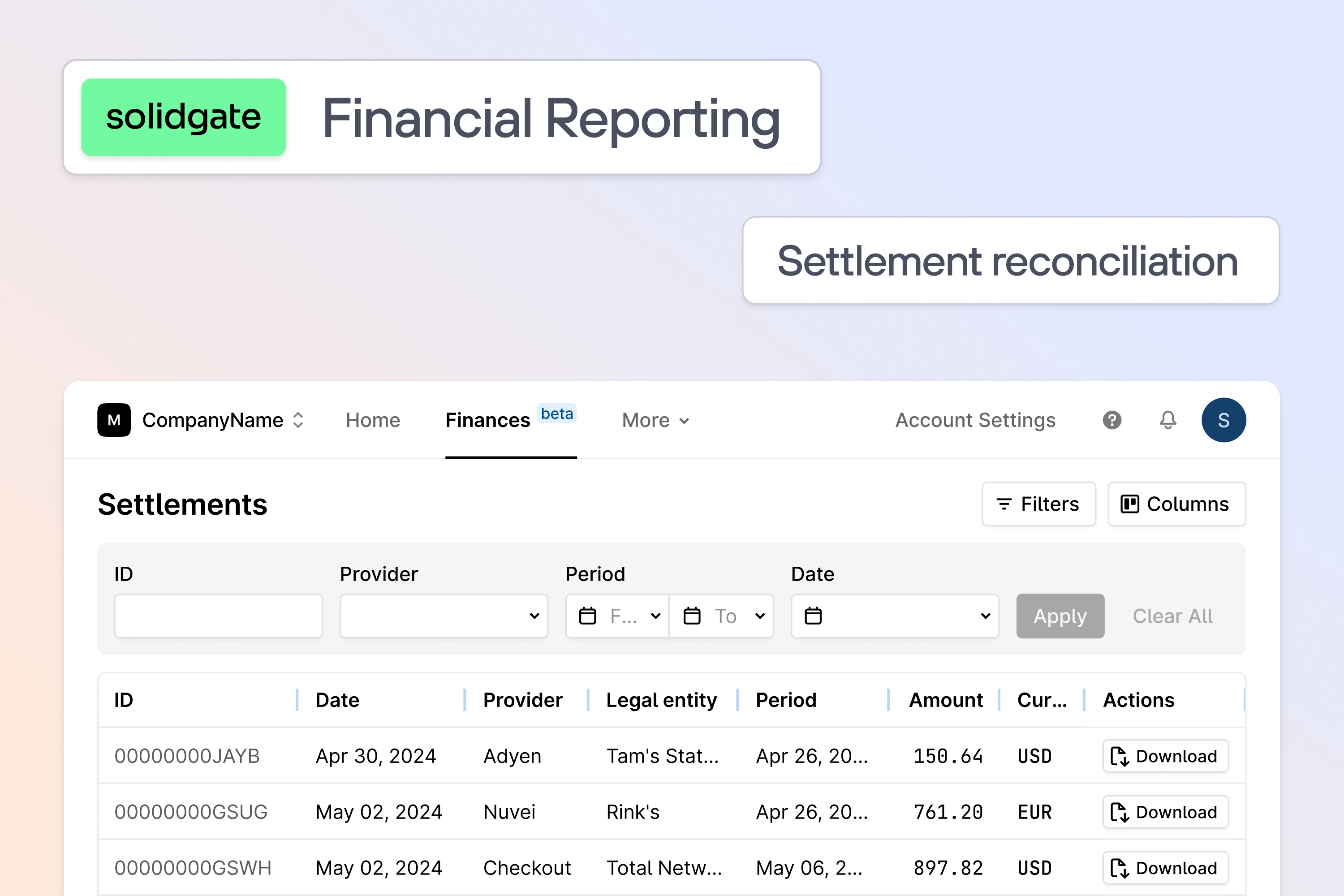 Dashboard screenshot of Solidgate’s financial reporting tool, showing settlement reconciliation features with a table listing settlement details such as provider, date, and amount.
