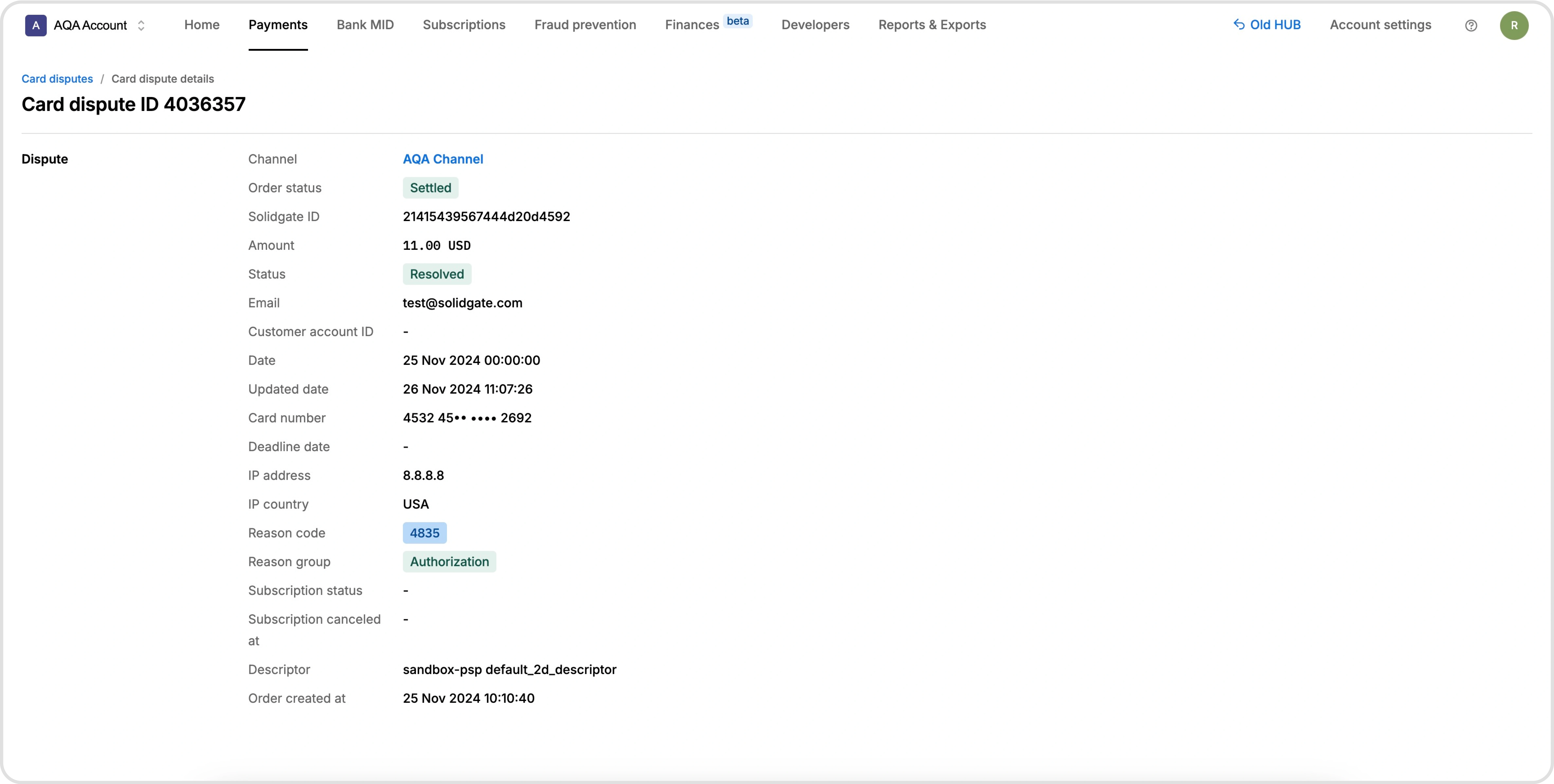 Card dispute details screen for dispute, showing order status, amount, resolution, email, card info, IP address, reason code and group, and descriptor.