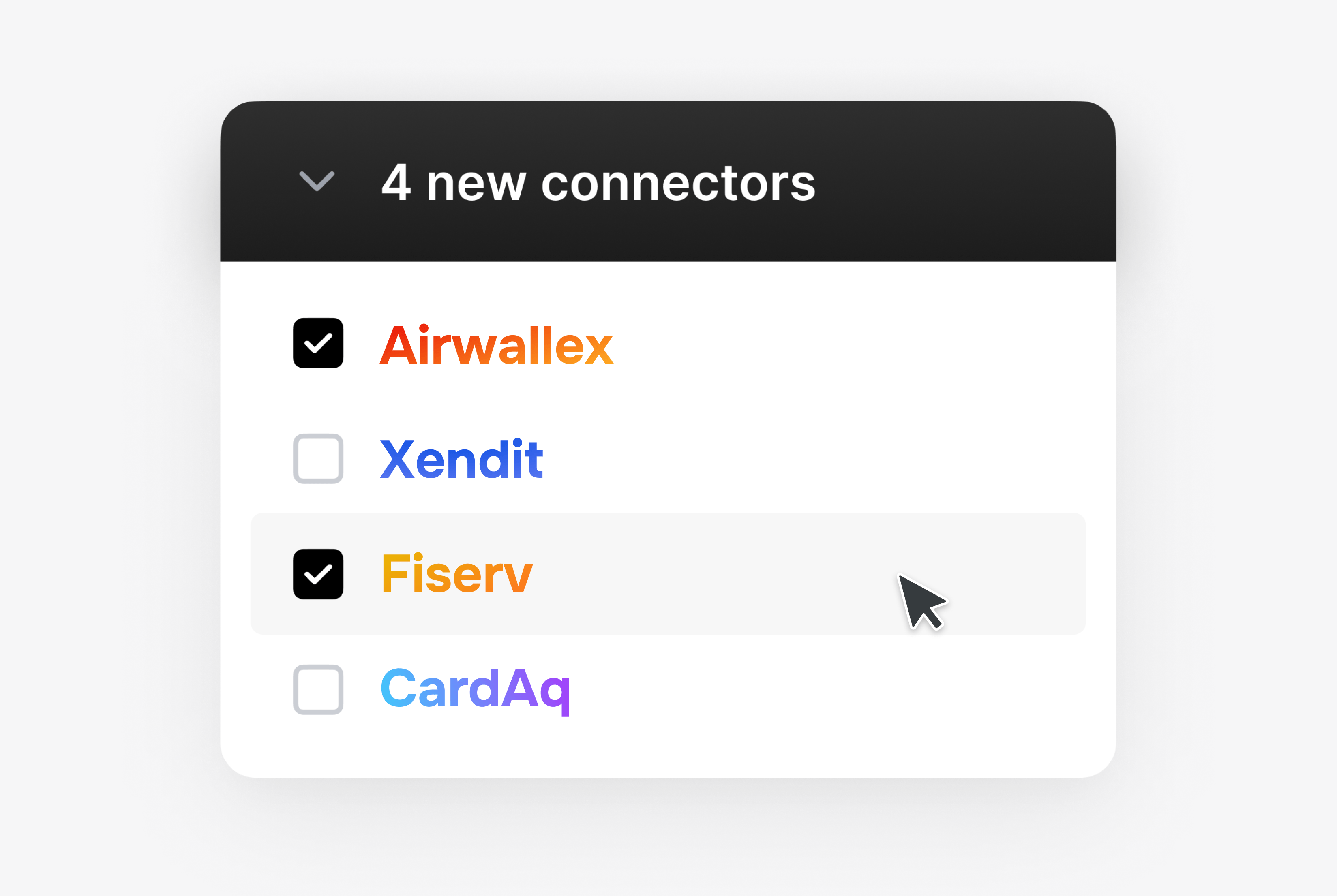Dropdown menu showing a list of four new connectors, with Fiserv currently selected.