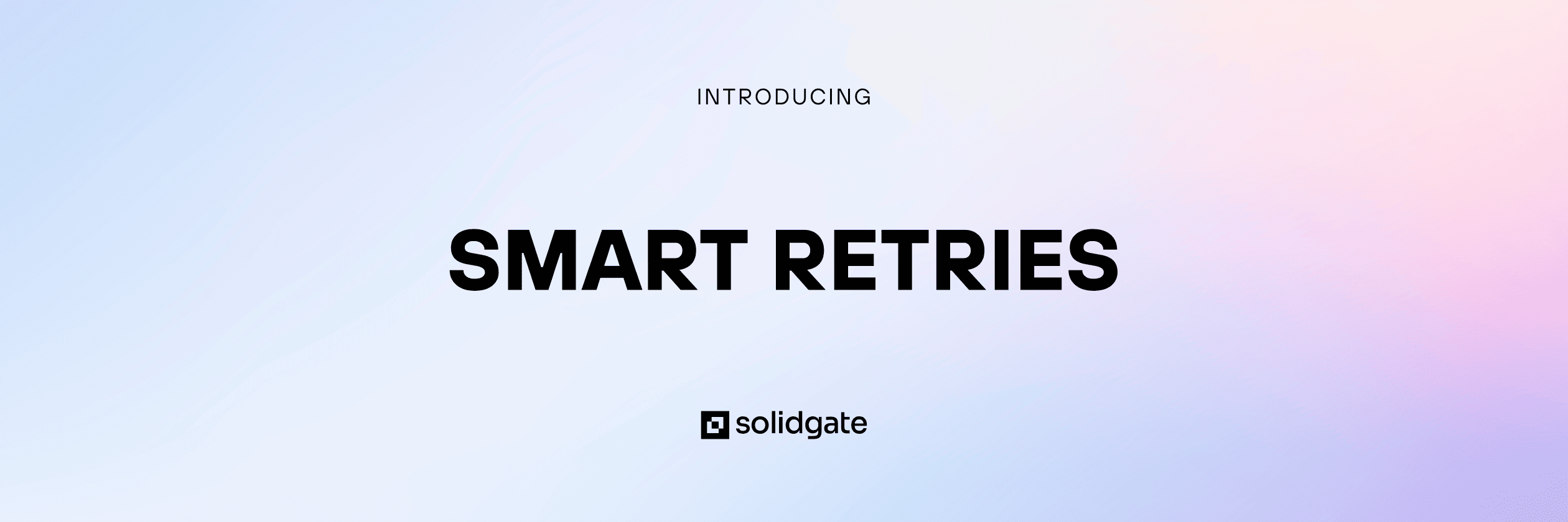 Smart retries: Turning failed payments into a revenue recovery machine 