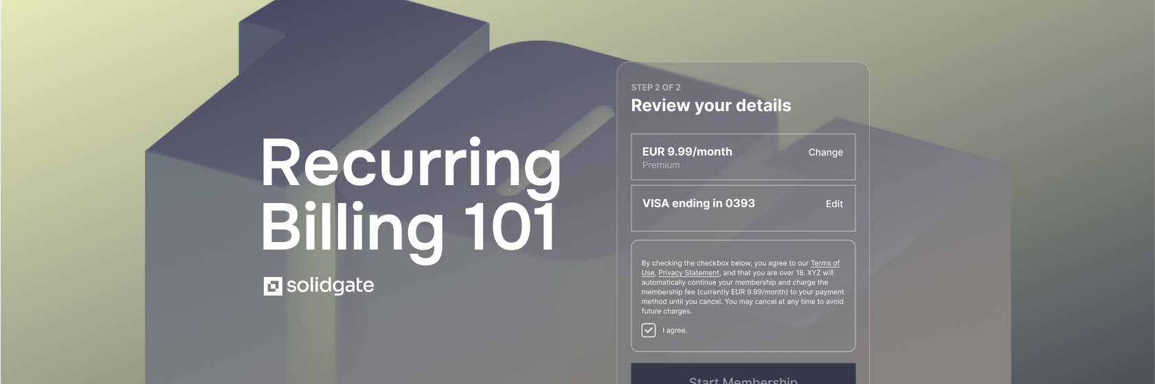 Recurring Billing 101: How to get it right